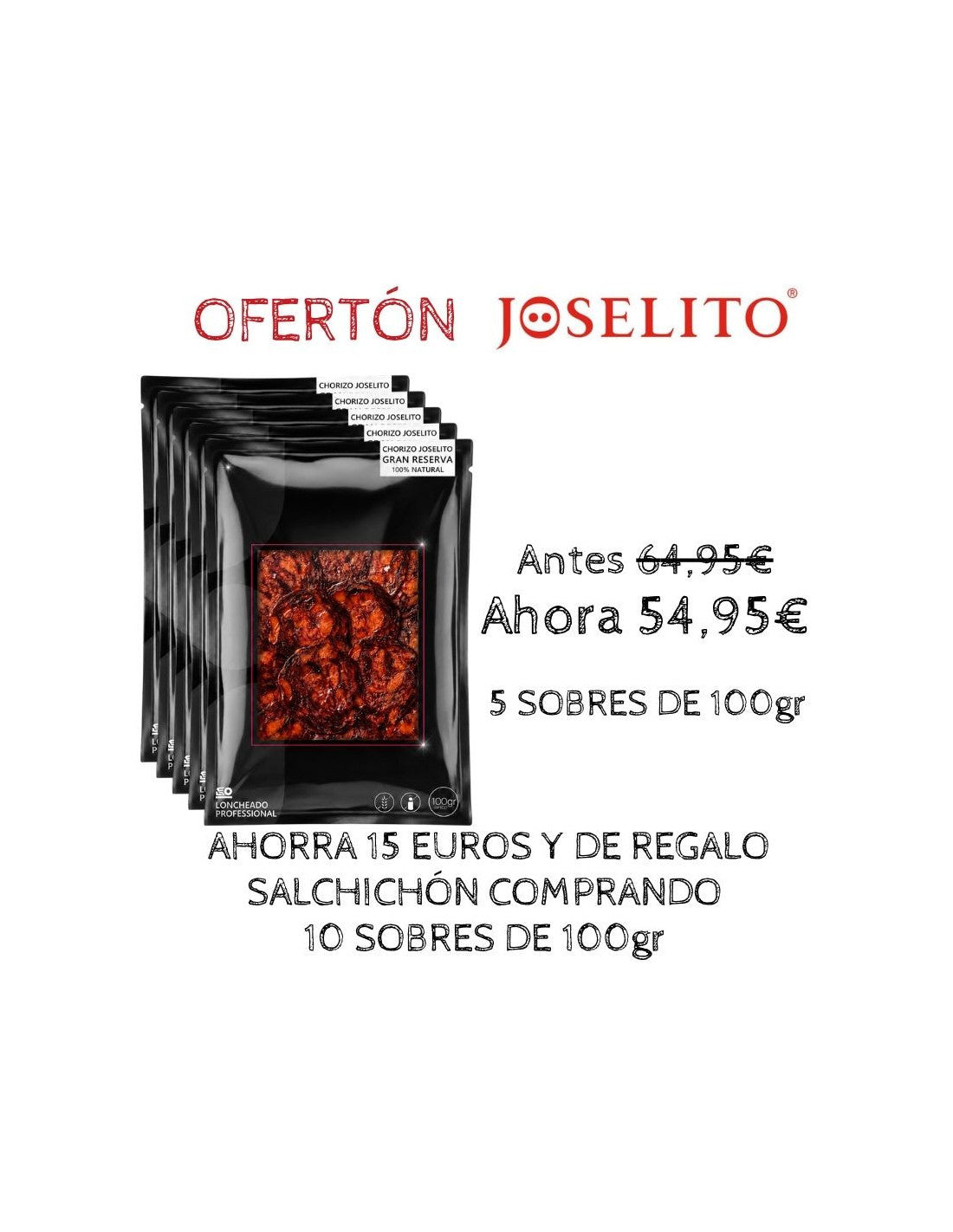 Loncheado de chorizo Joselito en sobres de 100grs